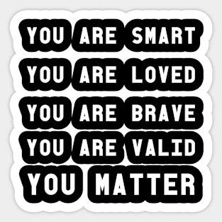 You matter Sticker